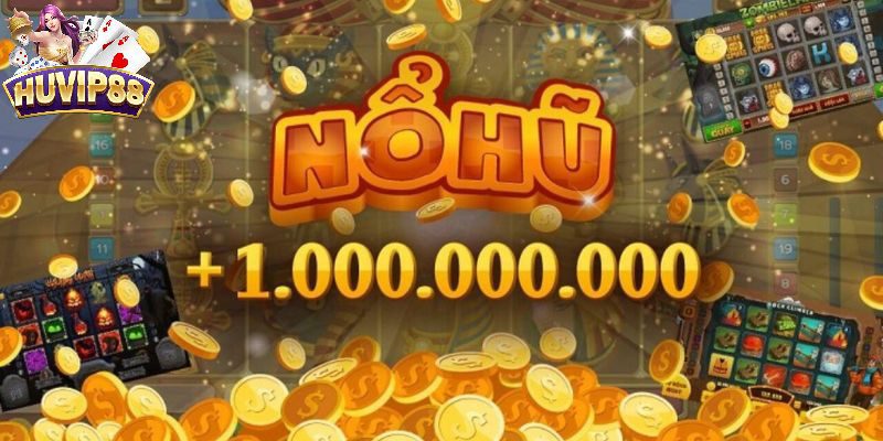 Giao diện sảnh nổ hũ HUVIP88 hiện đại